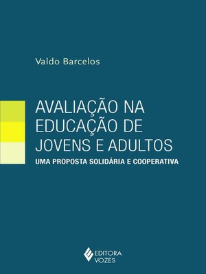 cover image of Avaliação na educação de jovens e adultos